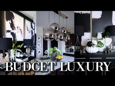 How To Make Your Home Look Expensive On A Budget!