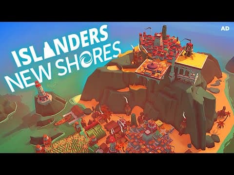 Beautiful Chill Citybuilder! - Islanders: New Shores