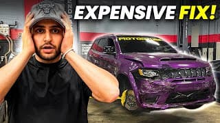 I Can’t Afford This Anymore... Trackhawk Repair Costs Exposed!