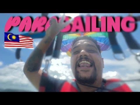 World Tour | Parasailing | Malaysia