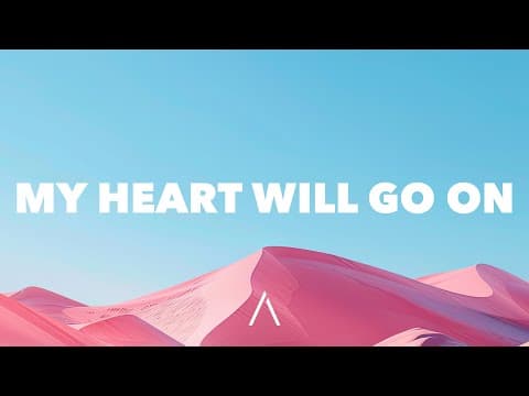 Céline Dion - My Heart Will Go On (lyrics)