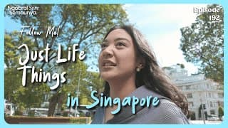 Ep.3 Welcome To My Second Home, Singapore! 🇸🇬 - Nss Follow Me! #malaysia-singapore Series