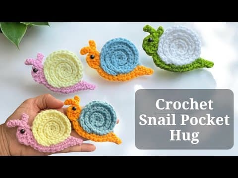 Easy Crochet Snail Pocket Hug | Crochet Snail Appliqué