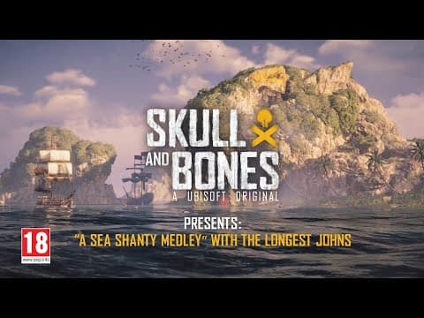 A Sea Shanty Medley, With The Longest Johns | Skull & Bones