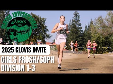 2025 Xc - Clovis Invite By Asics - Day 2 - D1-3 Girls Frosh/soph
