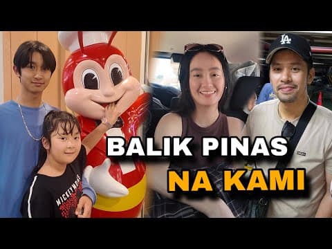 Balik Pinas Na Tayo | Byahe Papuntang Pinas | Life In The Philippines