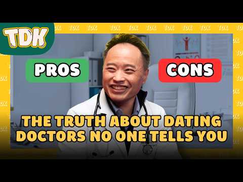 Why Dating A Doctor Isn’t As Impressive As You Think | #dailyketchup Ep489