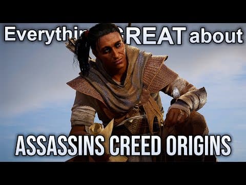 Everything Great About Assassin's Creed Origins!