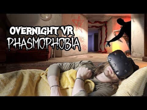 I Slept In Phasmophobia In Vr And Regretted It