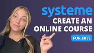 How To Create An Online Course For Free With Systeme.io