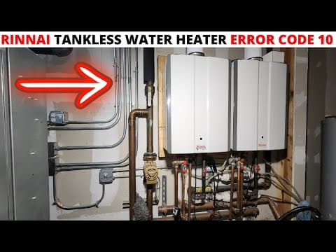 Hvac: Rinnai Tankless Water Heater Error Code 10 (rinnai Tankless Water Heater Not Heating Water)