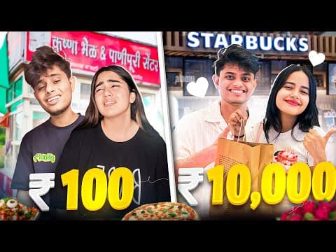 Going On A Rs 100 Vs Rs 10,000 Date With My Crush