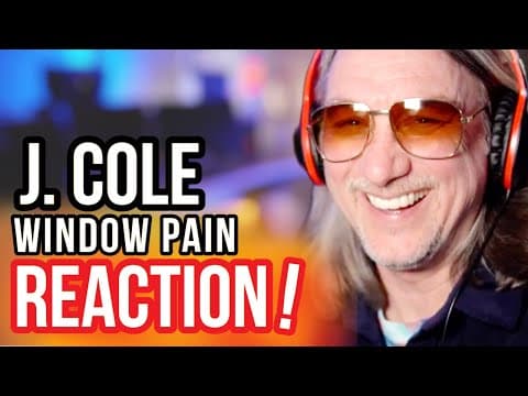 Reaction To J. Cole — Window Pain