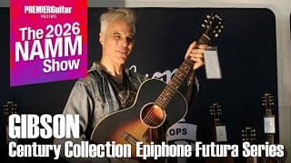 Gibson Century Collection And Epiphone Futura Series I Namm 2026