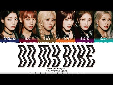 Purple Kiss (퍼플키스) - 'on My Bike' Lyrics [color Coded_han_rom_eng]