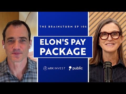 Elon’s Pay Package | The Brainstorm Ep 105