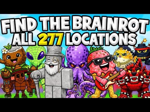 All 277 Brainrot Locations! Find The Brainrot [352] Roblox | Full Guide