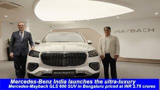 Mercedes-benz Strengthens Its Presence Launches Mercedes-maybach Gls 600 Suv Rs 2.75 Cr In Bengaluru
