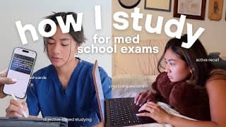 how I *actually* study for med school exams and somehow pass