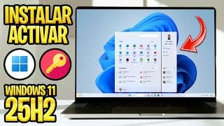 Instalar Y Activar Windows 11 Fácil Y Rápido 🎁 ¿vale La Pena Actualizar A La Nueva Versión 25h2?
