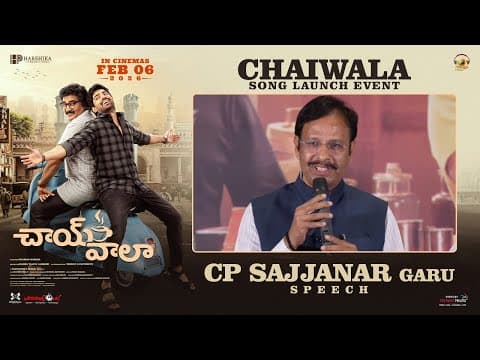 Cp Sajjanar Garu Speech At Chaiwala Song Launch Event | Shiva Kandukuri | Shreyas Media