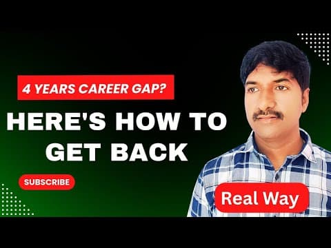How To Restart It Career After 4 Years Gap | No Fake Experience, Real Strategy!