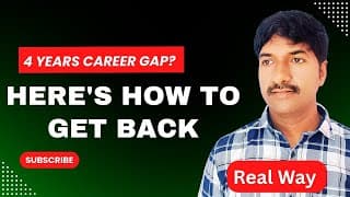 How To Restart It Career After 4 Years Gap | No Fake Experience, Real Strategy!
