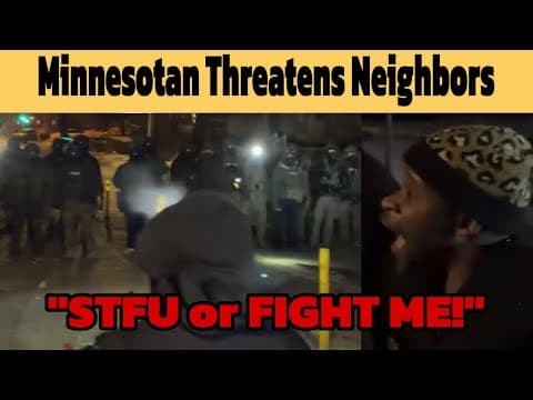 Minnesotan Resident Threatens To Fight Neighbors For Protesting All Night