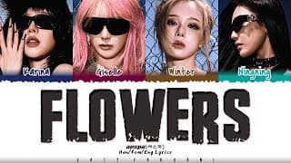 Aespa (에스파) - 'flowers' Lyrics [color Coded_han_rom_eng]