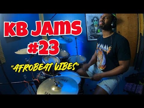Kb Jams: "afrobeat Vibes" | 23