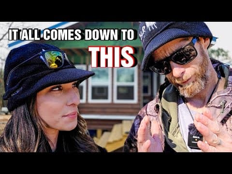 It All Comes Down To This | Our Cabin Homestead Build Update