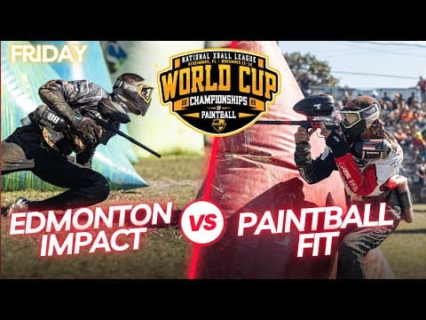 Paintballfit Vs Edmonton Impact | Nxl World Cup - Friday, Nov 14th, 2025