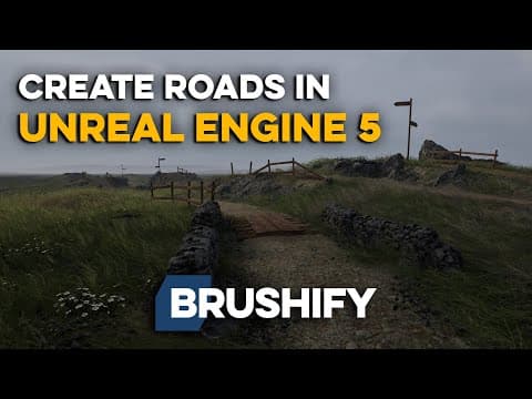Brushify: Bootcamp - Road Splines In Unreal Engine 5