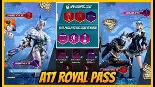 🔥 Bgmi A17 Royal Pass 1 To 100 Rewards - Upgrade Weapon And Outfits In 4.2 Update