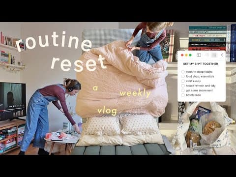 Routine Reset 🧚 Healthy Habits, Batch Cooking, Cleaning And Self Care