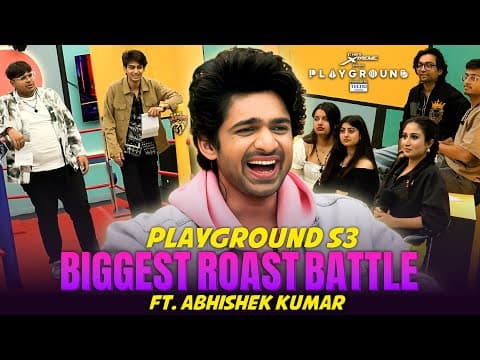 Playground S3's Biggest Roast Battle Ft.abhishek Kumar | @playground_global