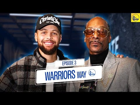 Warriors Way (episode 3) | Snoop Dogg Meets The Dubs, Steph Curry Honored