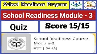 School Readiness Module 3 Quiz Answers | Vidya Pravesh | School Readiness Quiz