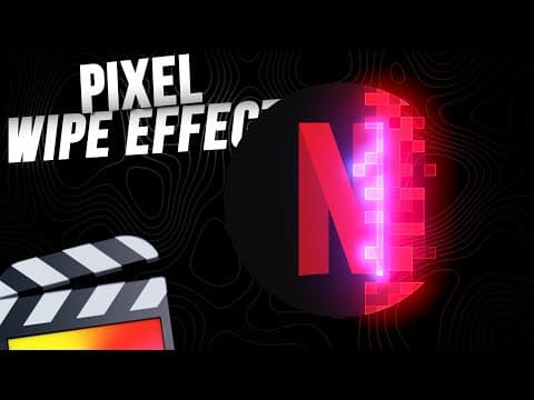 Pixel Wipe Effect Tutorial - Final Cut Pro