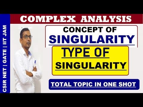 02 Singularity In Complex Analysis | Type Of Singularities | Isolated  & Non Isolated Singularity