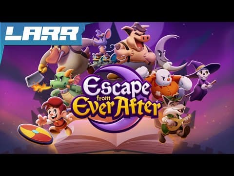 We Got A Paper Mario Here | Escape From Ever After Gameplay