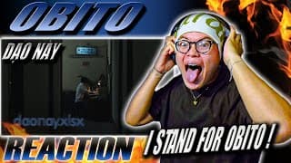 (reaction) Obito - 'dạo Này' (official Music Video) | I Stand For Obito !!!