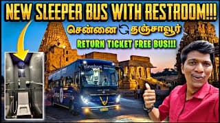 🔥புதுசா Toilet வெச்ச Bus இந்த Route-ல!!! Chennai To Thanjavur Zingbus Plus Bus Review | Naveen Kumar