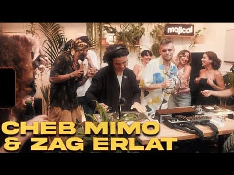 Daytime Studio Party With Cheb Mimo B2b Zag