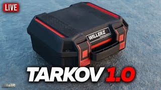 Terminal Today!!! | Tarkov 1.0 - Day 61