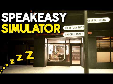 Fall Asleep While I Build A Speakeasy