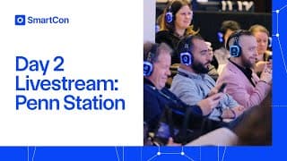 Penn Station Stage Full Livestream: Day 2 | Smartcon 2025