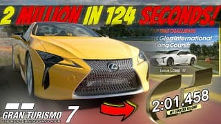 🤑 1 Fast Lap In This Lexus Will Get You 2 Million Credits!  || Time Trial Guide - Week 02