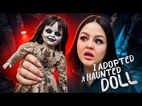 I Adopted A Haunted Doll