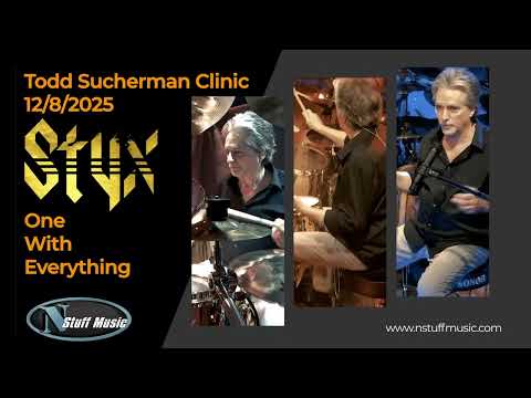 Todd Sucherman Clinic 12-8-25 Styx - One With Everything